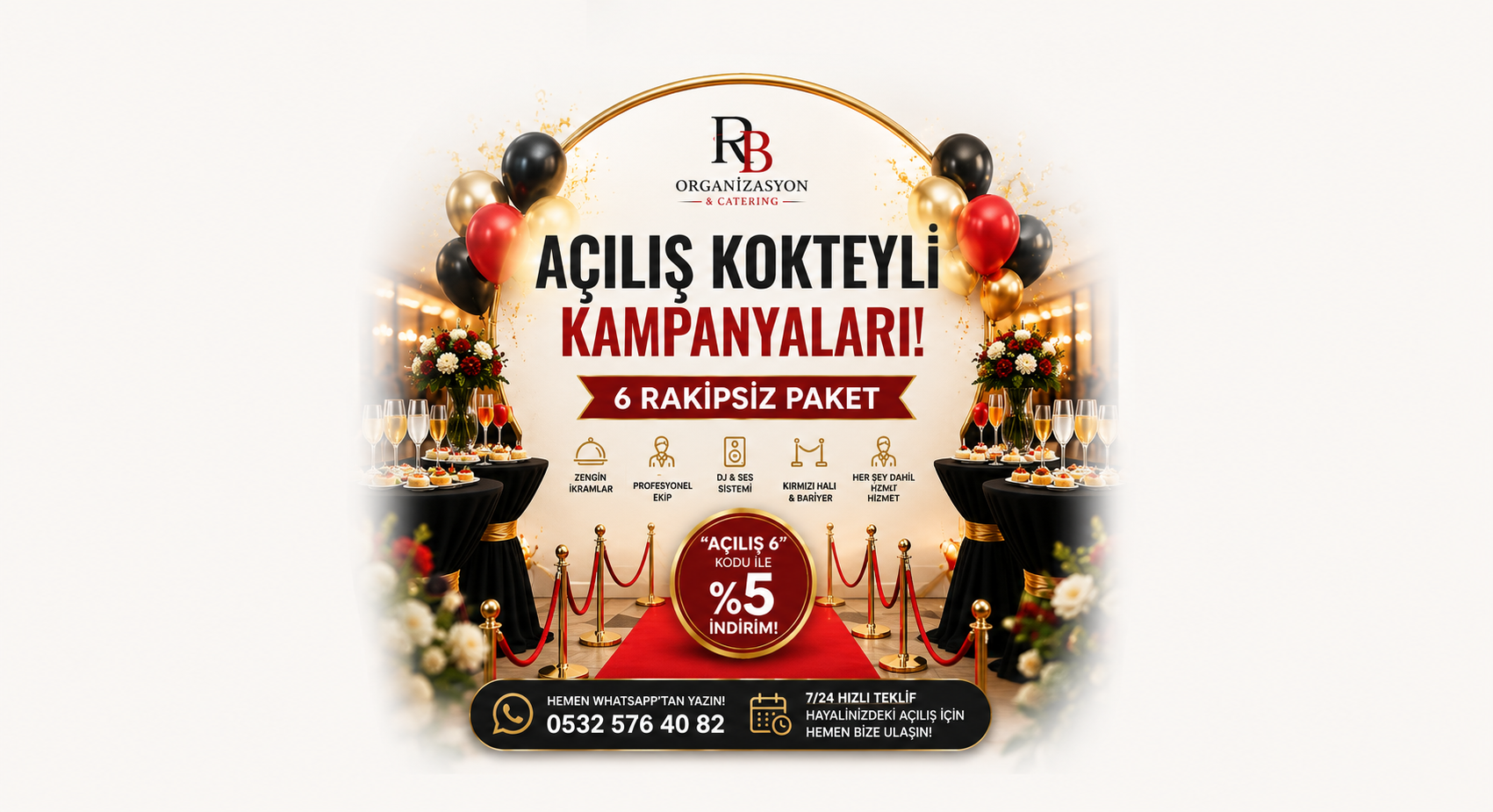 Açılış Kokteyli Kampanyaları – 6 Rakipsiz Paketle Hayalinizdeki Organizasyon için Anında Teklif