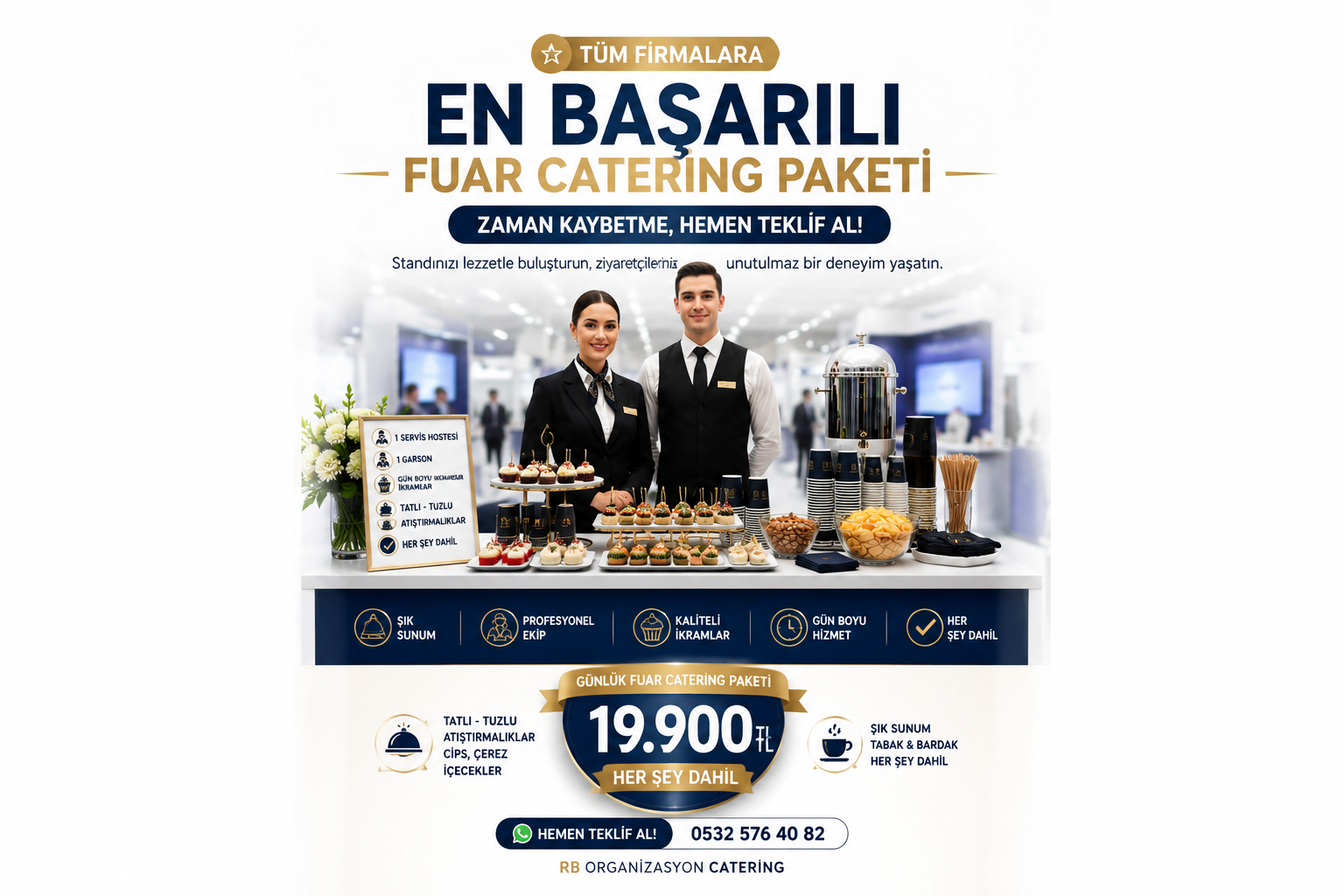 Tüm Firmalara En Başarılı Fuar Catering Paketi | Sadece 19.900 TL – Zaman Kaybetme, Hemen Teklif Al!