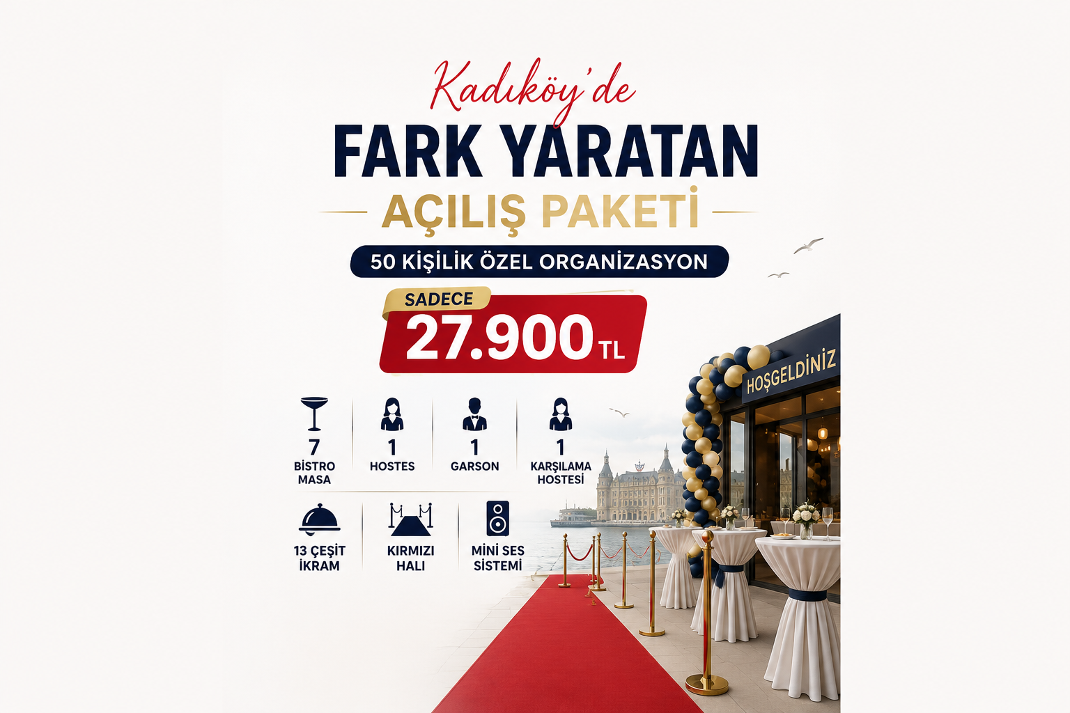Kadıköy’de Fark Yaratan Açılış Paketi | 27.900 TL’ye Hızlı Teklifinizi Şimdi Alın
