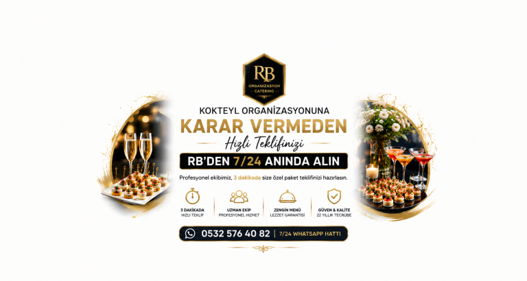 Kokteyl Organizasyonuna Karar Vermeden Hızlı Teklifinizi RB’den 7/24 Anında Alın