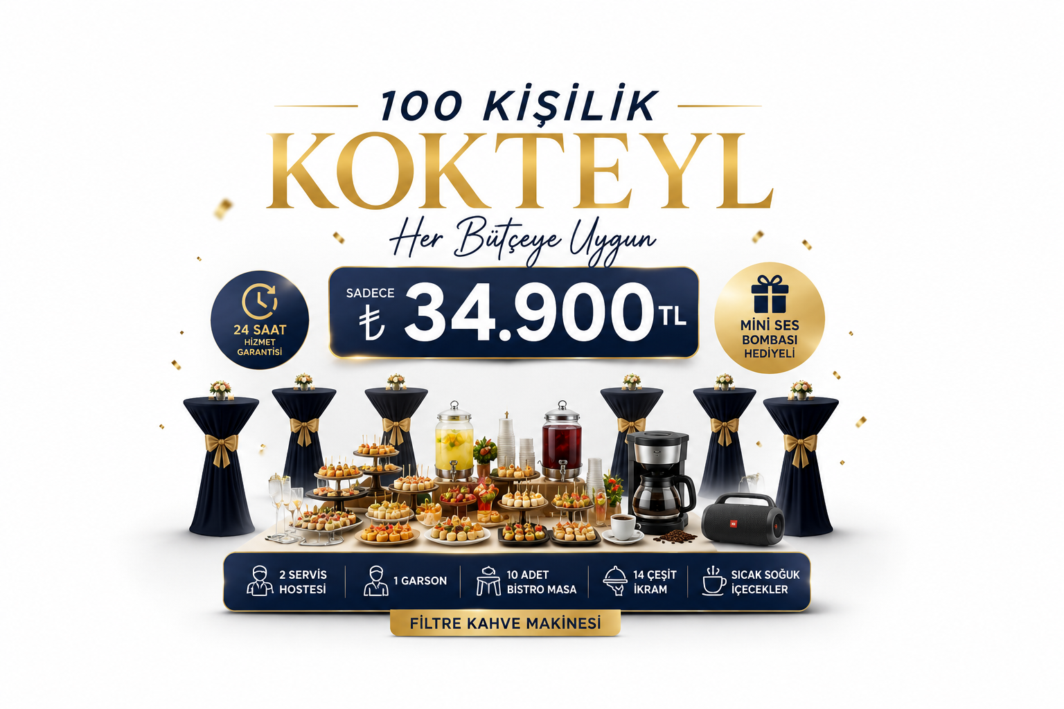 Her Bütçeye Uygun 100 Kişilik Kokteyl | 34.900 TL, 24 Saat Hizmet Garantisiyle Hızlı Teklif Alın