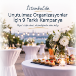 Her Etkinliğe Uyum Sağlayan 5 Catering Organizasyon Kampanyası